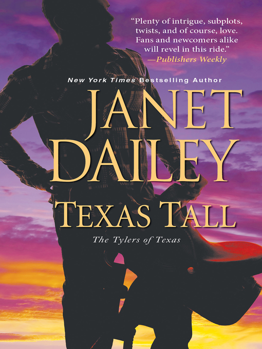 Title details for Texas Tall by Janet Dailey - Available